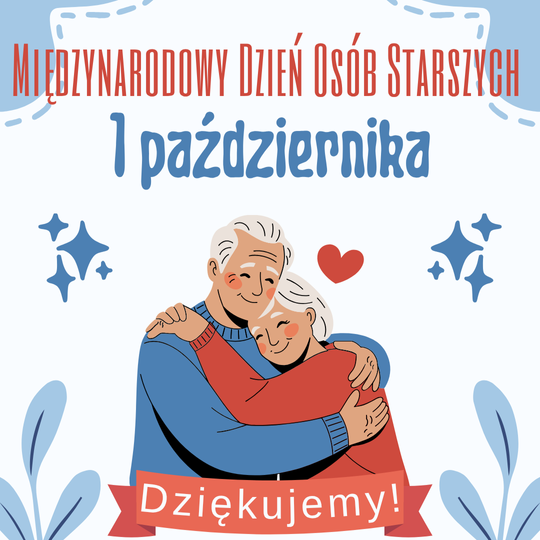 💐1 października – Międzynarodowy Dzień Osób Starszych💐
