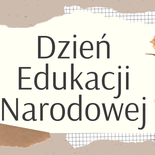 DZIEŃ EDUKACJI NARODOWEJ