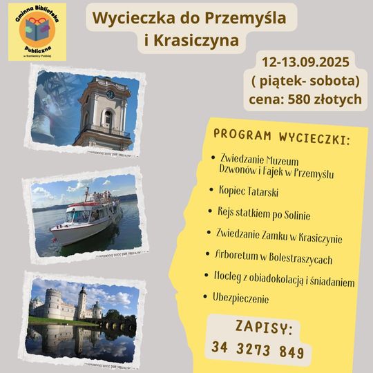 🚌🌄 Gminna Biblioteka Publiczna w Kamienicy Polskiej zaprasza na wycieczkę do Przemyśla i Krasiczyna! 🏰🌳