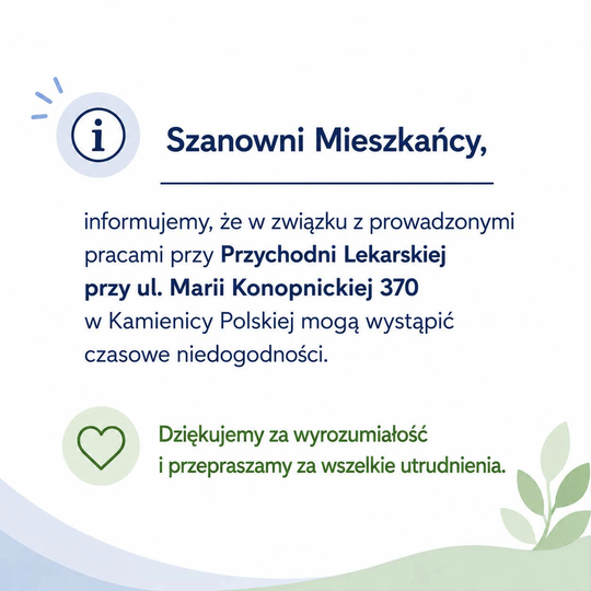 Informacja o pracach przy Przychodni Lekarskiej