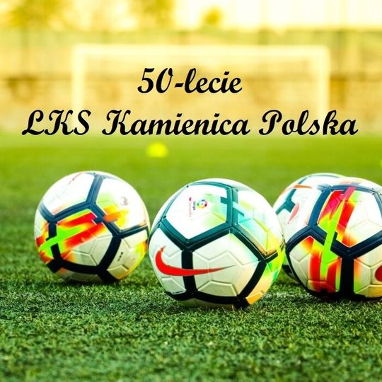 Jubileuszowe obchody 50-lecia LKS Kamienica Polska