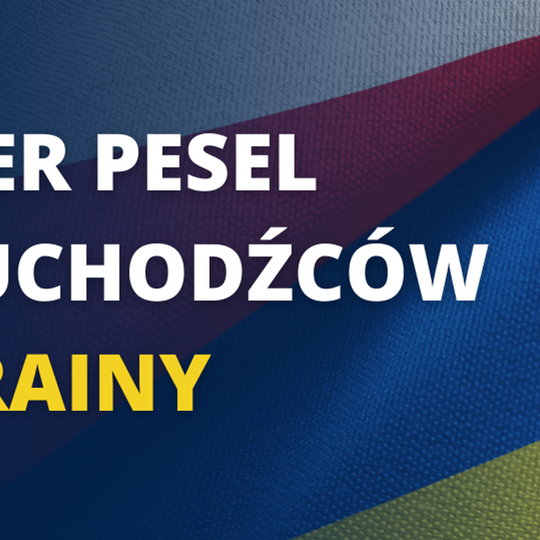 PESEL dla Uchodźców z Ukrainy