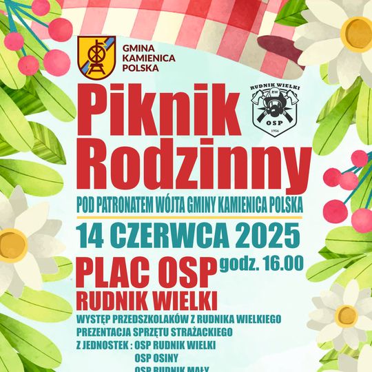 Piknik Rodzinny w Rudniku Wielkim pod patronatem Wójta Gminy Kamienica Polska