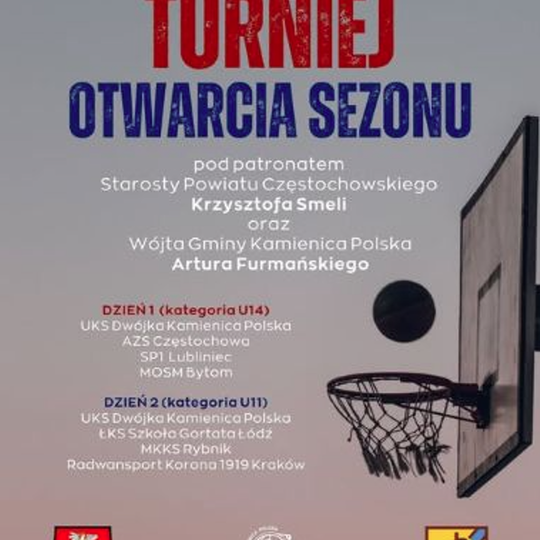 🏀 Turniej Otwarcia Sezonu - Zapraszamy!  🏀