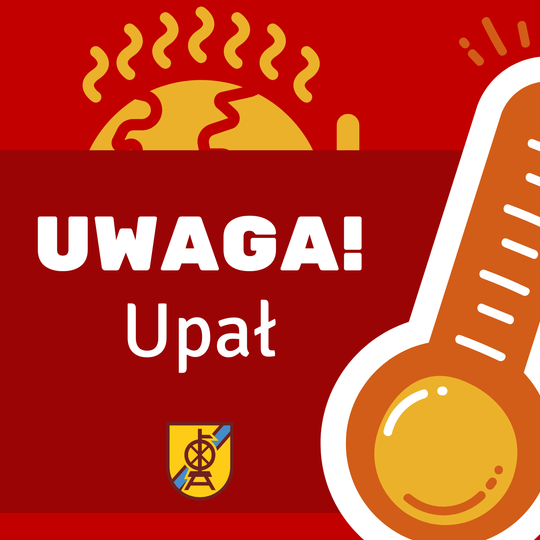 ‼️ Uwaga – nadchodzą upały! 🔥☀️