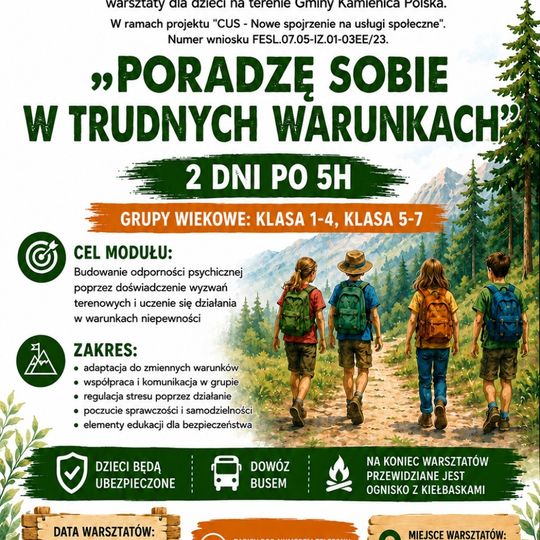 Warsztaty dla dzieci „Poradzę sobie w trudnych warunkach”