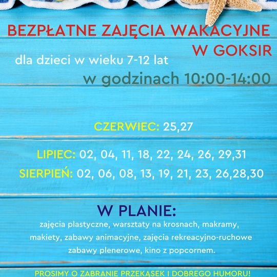 Zajęcia wakacyjne organizowane przez Gminny Ośrodek Kultury, Sportu i Rekreacji w Kamienicy Polskiej