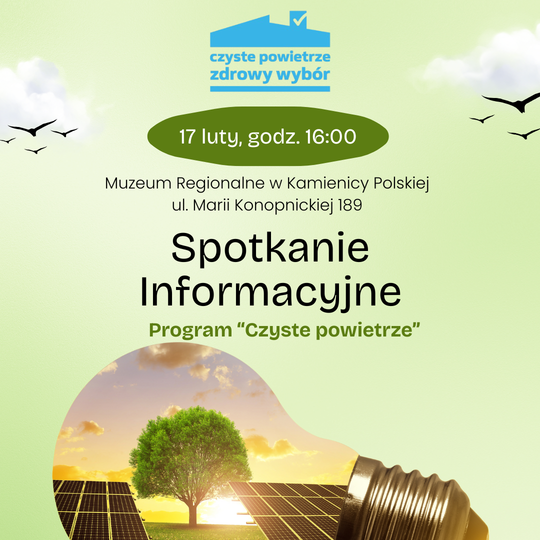 Zaproszenie na spotkanie informacyjne - Program „Czyste Powietrze”🌱