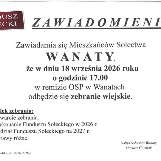❗❗ ZEBRANIE WIEJSKIE SOŁECTWA WANATY ❗❗