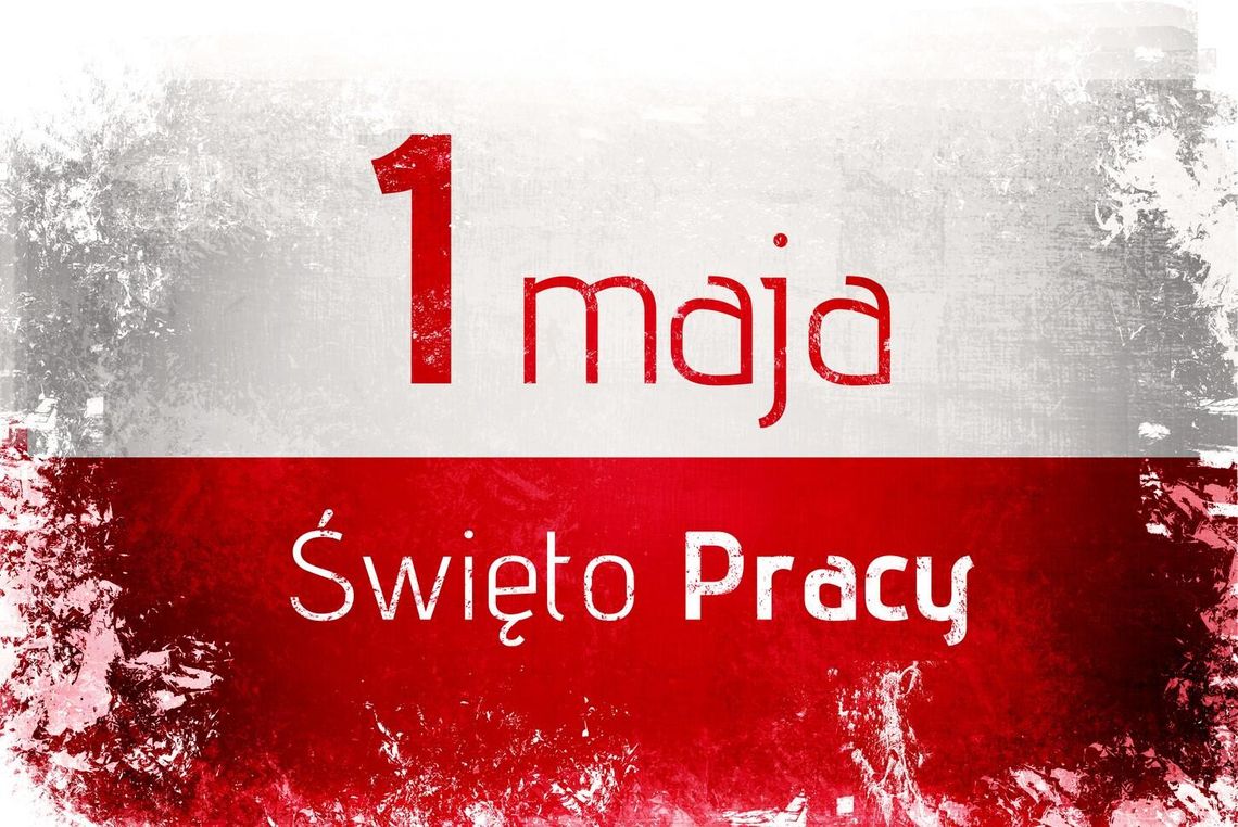 🇵🇱 1 Maja – Święto Pracy🇵🇱
