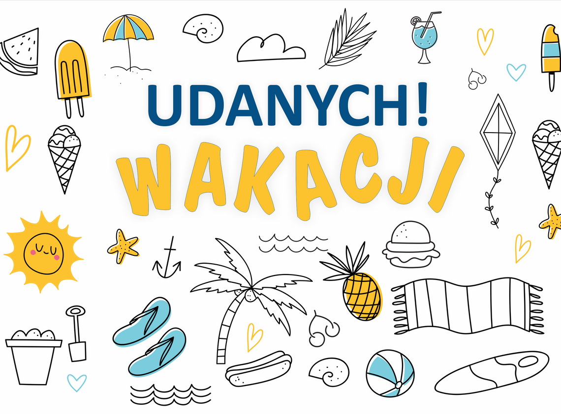 Udanych wakacji!!!