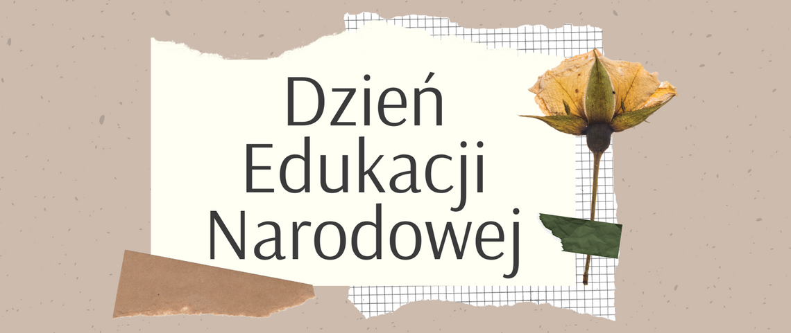 DZIEŃ EDUKACJI NARODOWEJ