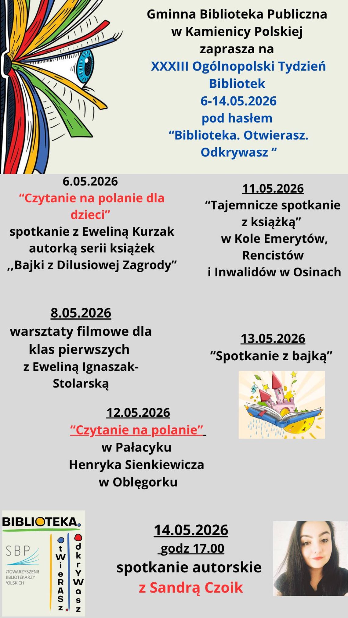 Gminna Biblioteka Publiczna w Kamienicy Polskiej zaprasza do świętowania XXXIII Ogólnopolskiego Tygodnia Bibliotek pod hasłem "Biblioteka. Otwierasz. Odkrywasz"