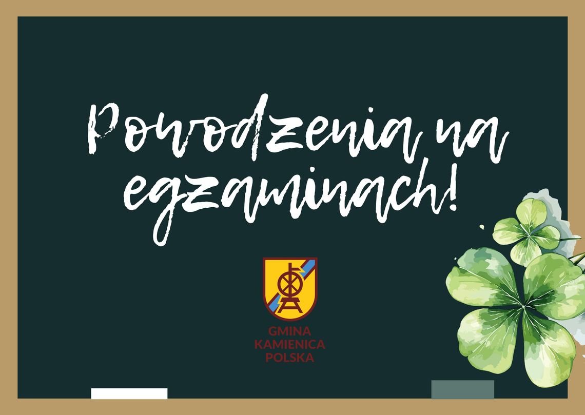 Powodzenia na egzaminach Ósmoklasisty!