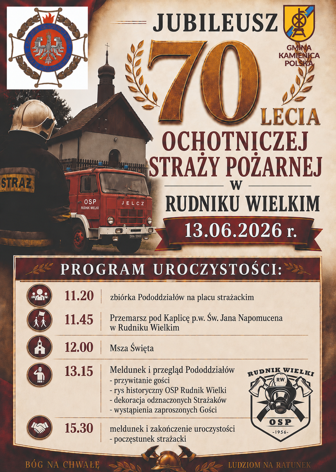 Serdecznie zapraszamy na Jubileusz 70-lecia Ochotniczej Straży Pożarnej w Rudniku Wielkim oraz Piknik Rodzinny pod patronatem Wójta Gminy Kamienica Polska!
