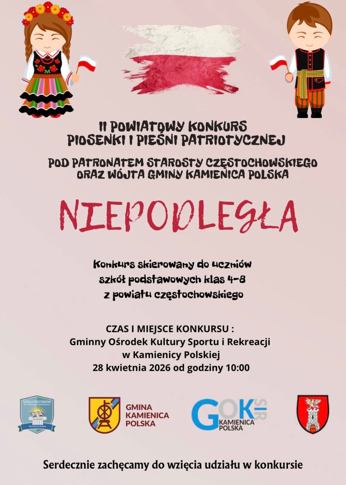 🎤🇵🇱 Szkoła Podstawowa im. H. Sienkiewicza w Kamienicy Polskiej serdecznie zaprasza do udziału w II Powiatowym Konkursie Piosenki i Pieśni Patriotycznej „Niepodległa” ! 🇵🇱🎤