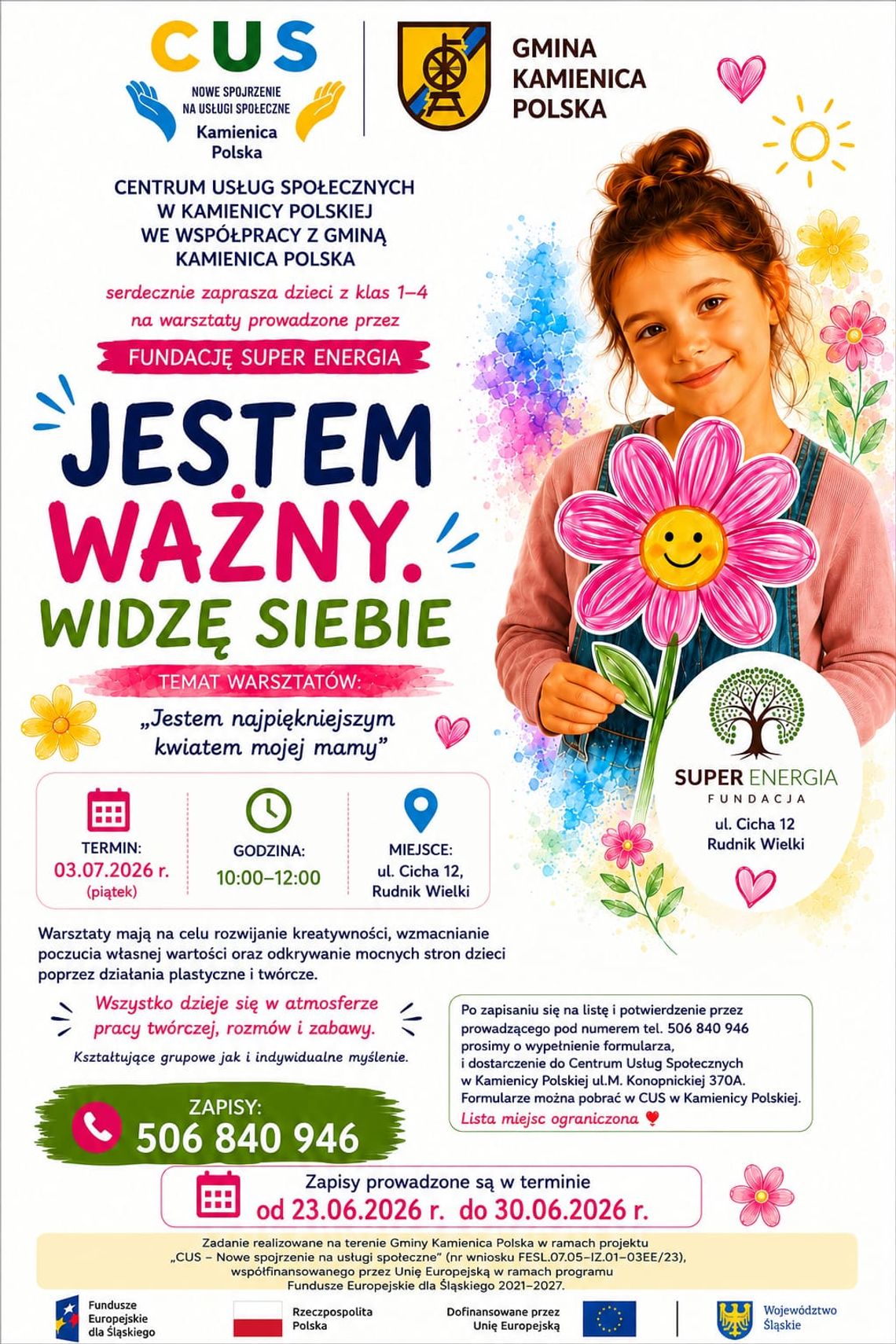 Wspólnie z Centrum Usług Społecznych w Kamienicy Polskiej serdecznie zapraszamy dzieci na warsztaty prowadzone przez Fundację Super Energia