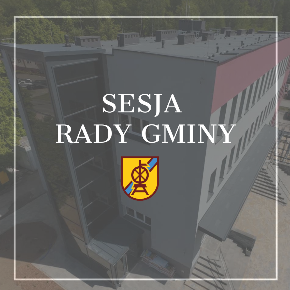 XXII Sesja Rady Gminy